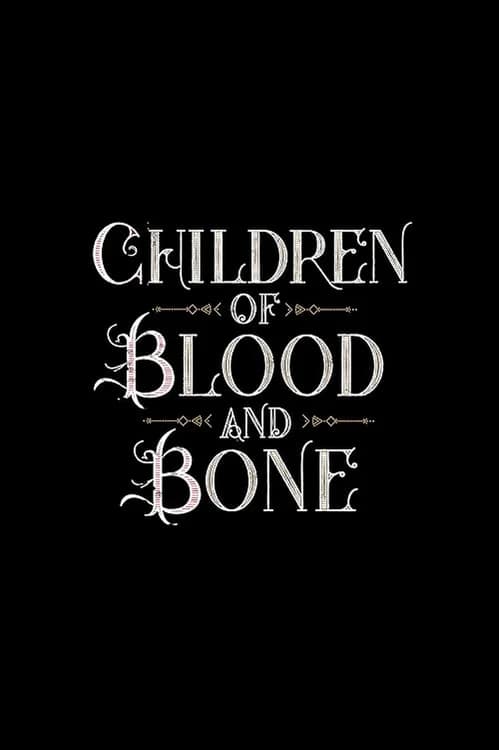 Children of Blood and Bone