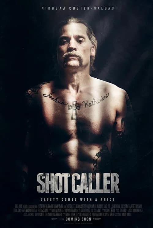 Shot Caller film posteri