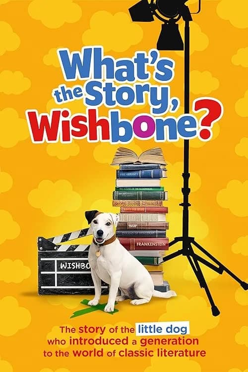What's the Story, Wishbone? film posteri